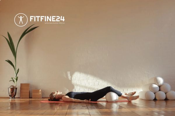 Restorative Yoga: Best Relaxation and Healing At Fitfine24